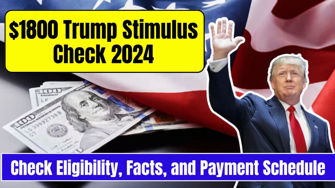 $1800 Trump Stimulus Check 2024