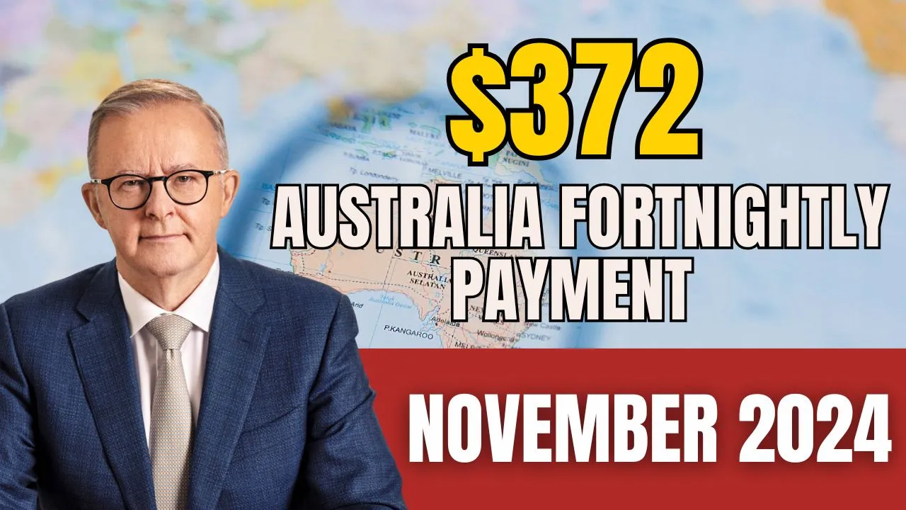 372-Australia-Fortnightly-Payment-November-2024