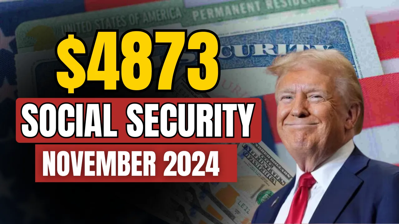 4873-Social-Security-November-2024