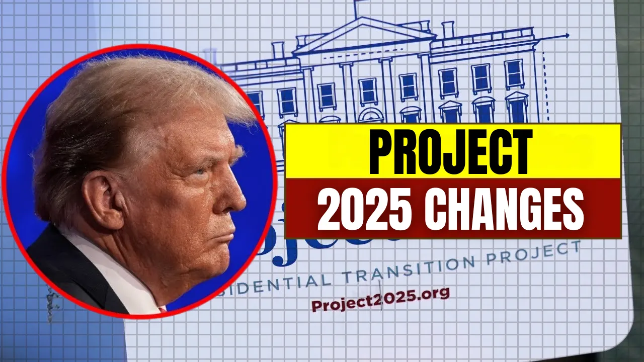 Project-2025-Changes