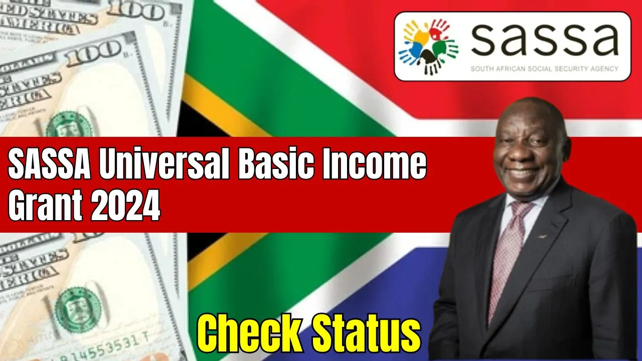 SASSA Universal Basic Income Grant 2024