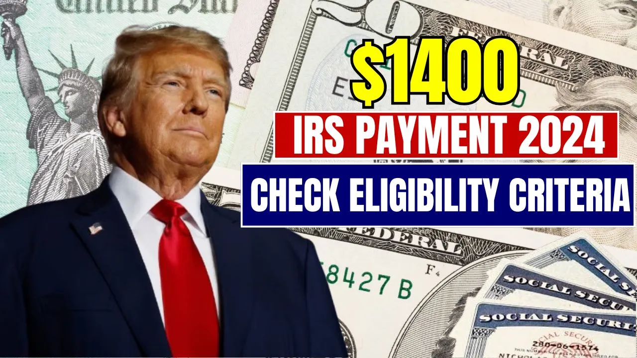 $1400 IRS Payment 2024