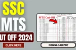 SSC MTS Cut Off 2024