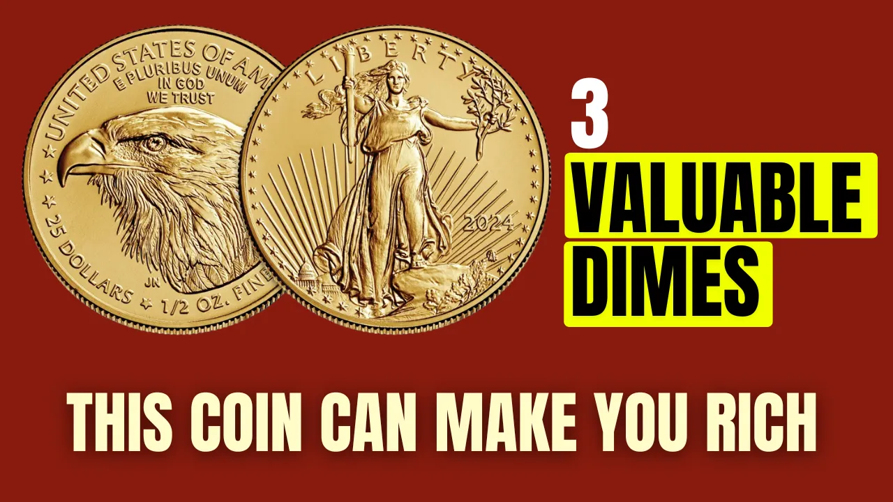 These 3 Valuable Dimes Could Make You Rich