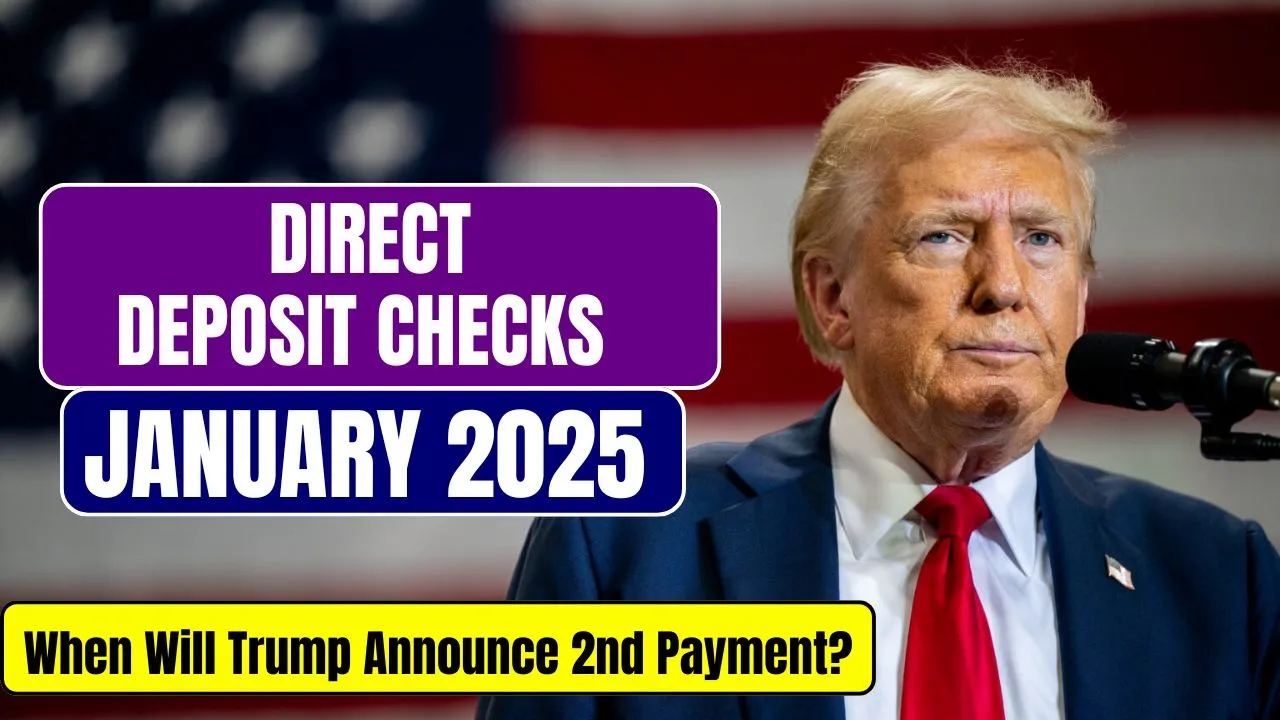 Direct Deposit Checks January 2025